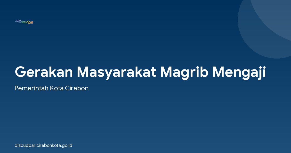 Gerakan Masyarakat Magrib Mengaji