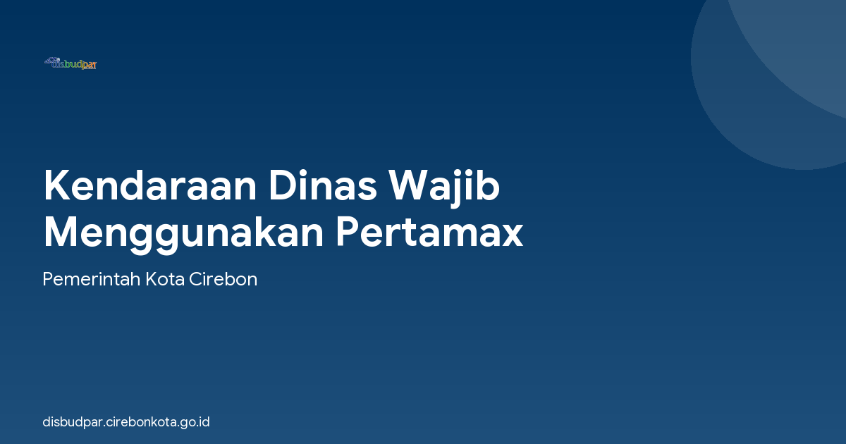 Kendaraan Dinas Wajib Menggunakan Pertamax