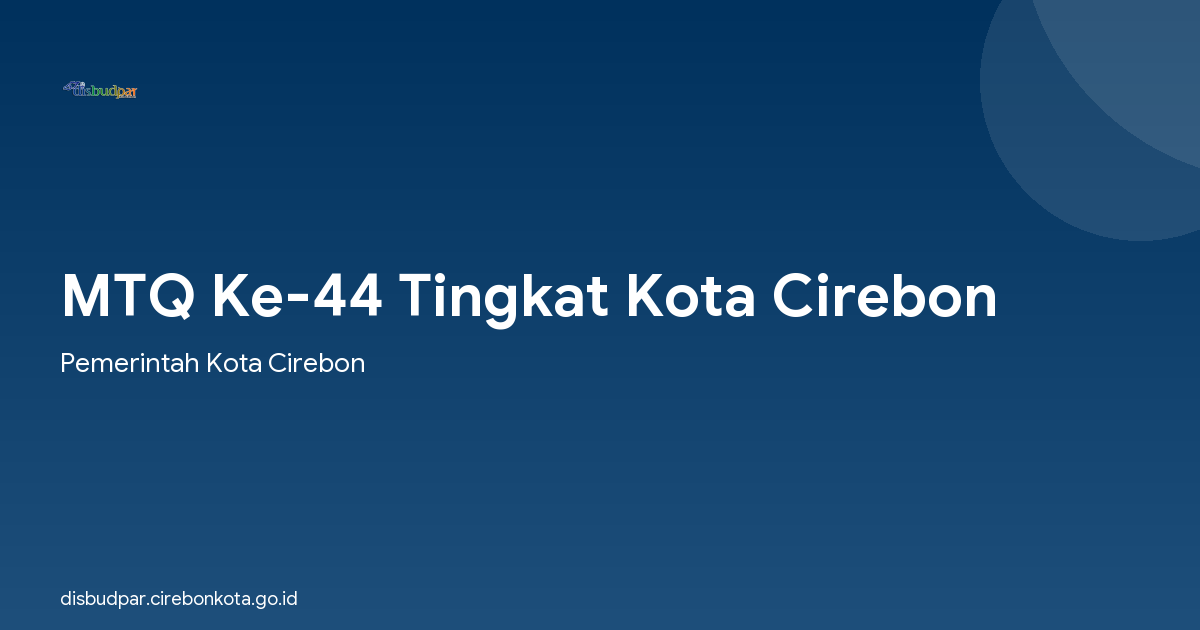 MTQ Ke-44 Tingkat Kota Cirebon