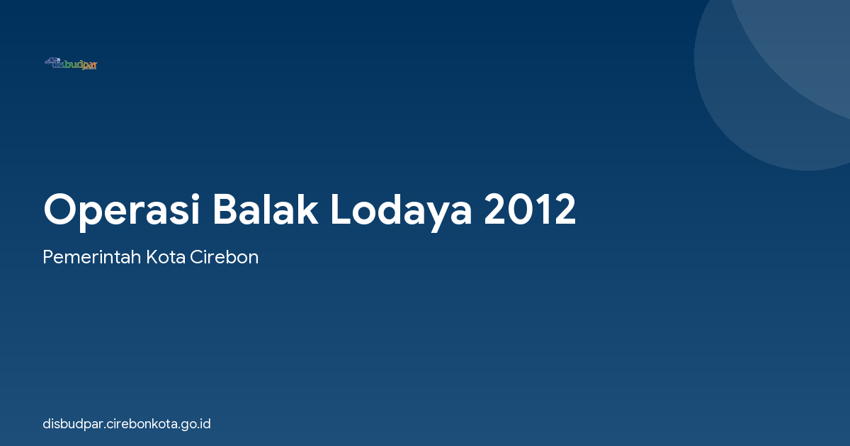 Operasi Balak Lodaya 2012