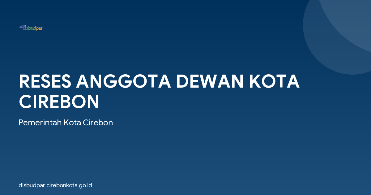 RESES ANGGOTA DEWAN KOTA CIREBON
