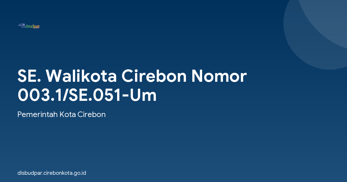 SE. Walikota Cirebon Nomor 003.1/SE.051-Um