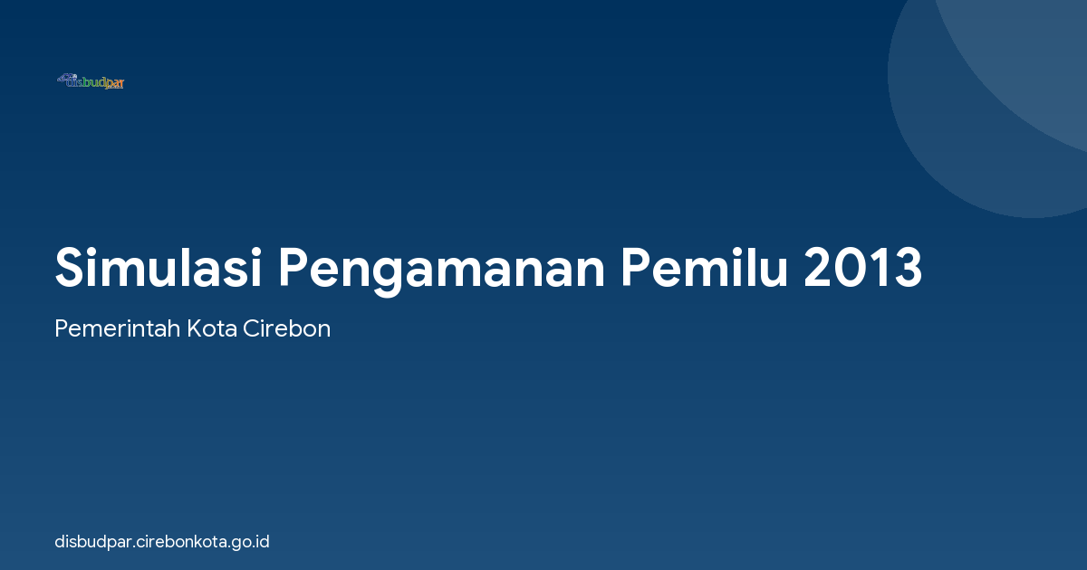 Simulasi Pengamanan Pemilu 2013