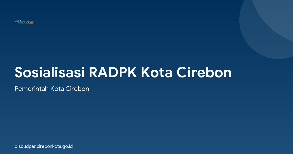 Sosialisasi RADPK Kota Cirebon