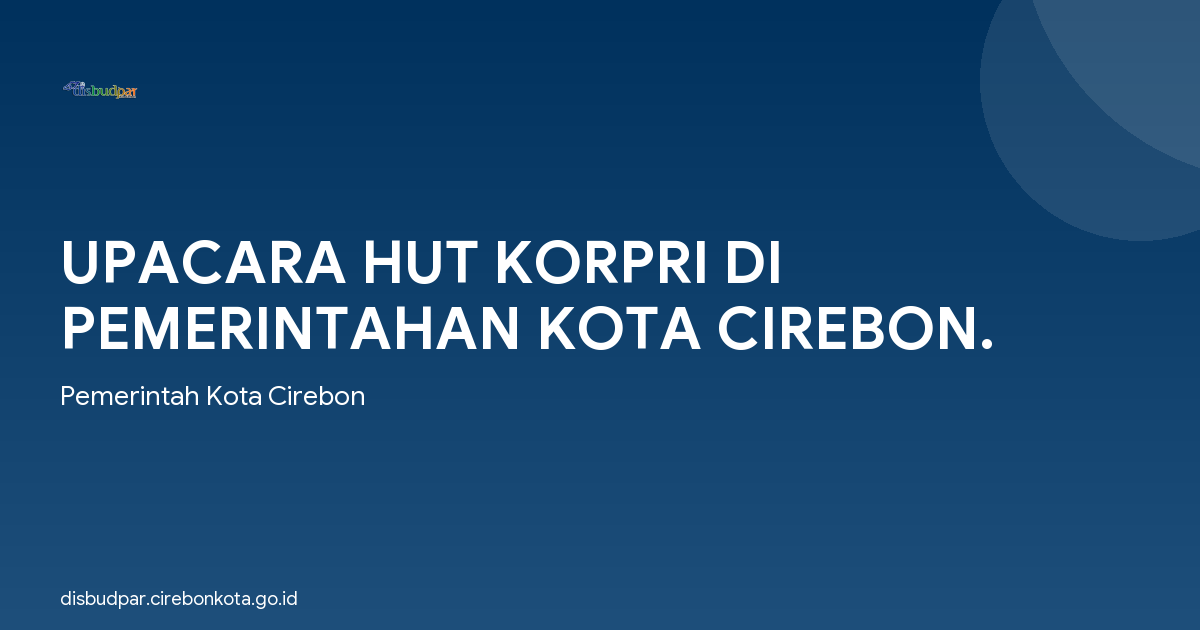 UPACARA HUT KORPRI DI PEMERINTAHAN KOTA CIREBON.