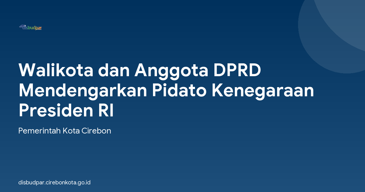 Walikota dan Anggota DPRD Mendengarkan Pidato Kenegaraan Presiden RI
