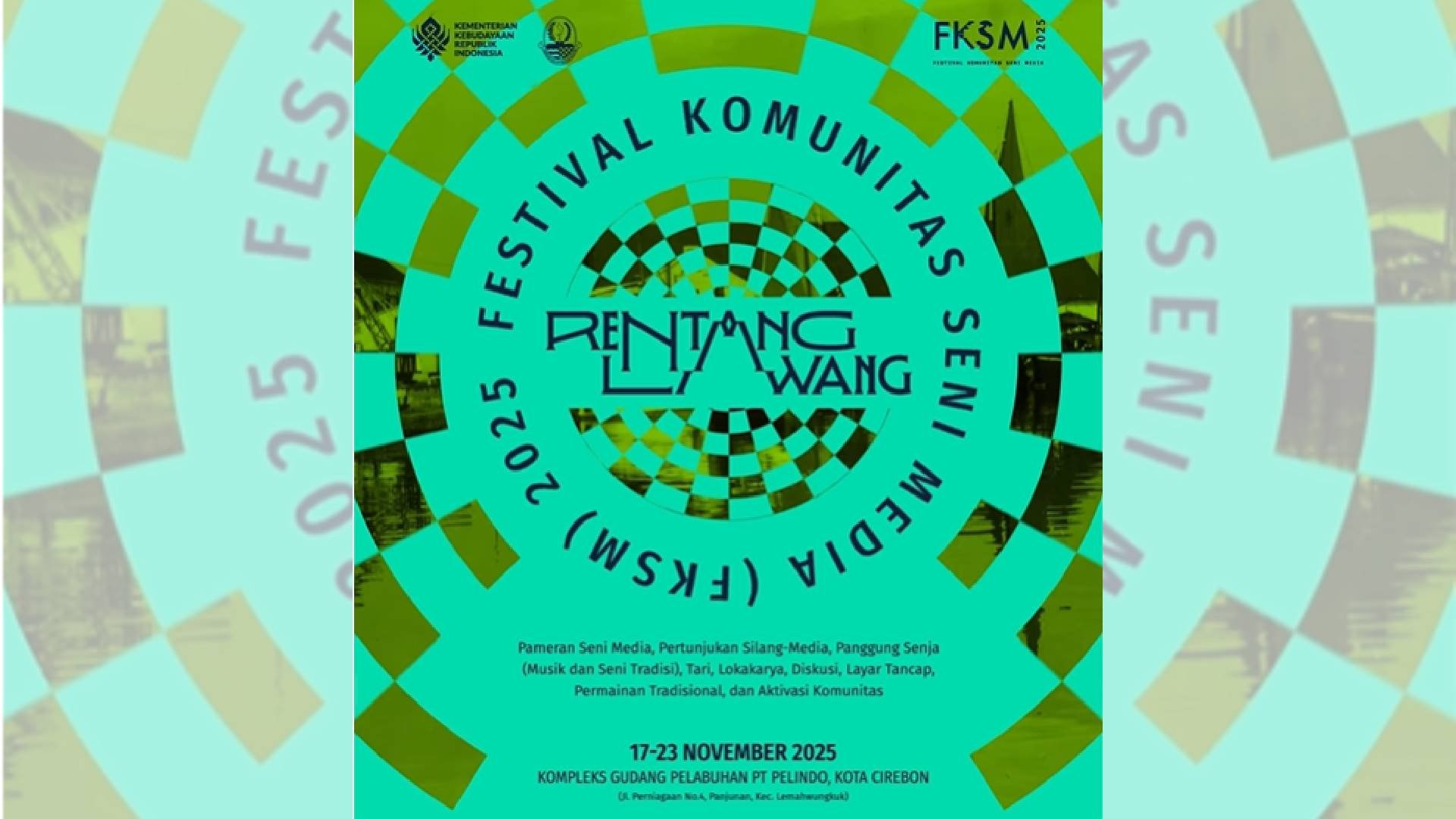 FESTIVAL KOMUNITAS SENI MEDIA (FKSM) 2025